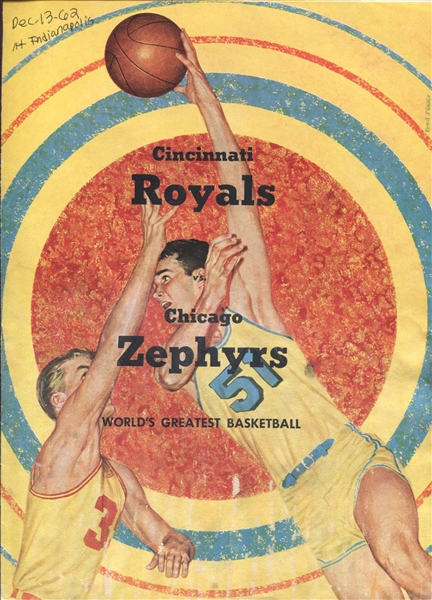 1962 Chicago Zephyrs vs. Cincinnati Royals 1962 Scorecard  Program Oscar Robertson 30 PTS