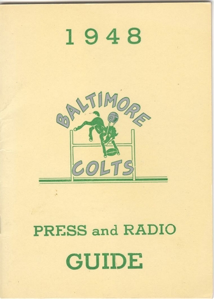 1948 Baltimore Colts AAFC Media Guide – Press & Radio Y.A. Tittle Rookie Year