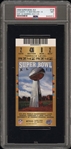 2008 Super Bowl XLII 42 FULL TICKET NY Giants 17 Patriots 14 Gold Eli Manning MVP PSA 9 