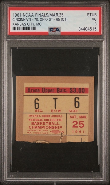 1961 NCAA Finals Cincinnati 70 v Ohio State 65 (OT) Ticket Stub PSA 3 POP 1