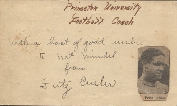 Fritz Crisler Legendary College Football HOF coach – Michigan Signed GPC