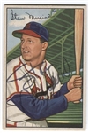 1952 Bowman Stan Musial #196 Signed Baseball Card