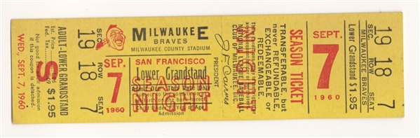 September 7, 1960 Milwaukee Braves vs. San Francisco Giants Full Ticket Eddie Mathews HR #332