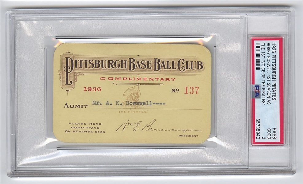 1936 Pittsburgh Pirates Season Pass Debut Ticket– Rosey Rowswell 1st Broadcaster in History 